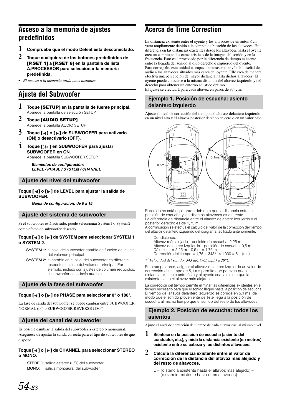 Acceso a la memoria de ajustes predefinidos, Ajuste del subwoofer, Ajuste del nivel del subwoofer | Ajuste del sistema de subwoofer, Ajuste de la fase del subwoofer, Ajuste del canal del subwoofer, Acerca de time correction, Ejemplo 2. posición de escucha: todos los asientos, Acceso a la memoria de ajustes, Predefinidos | Alpine IVA-W505 User Manual | Page 246 / 284