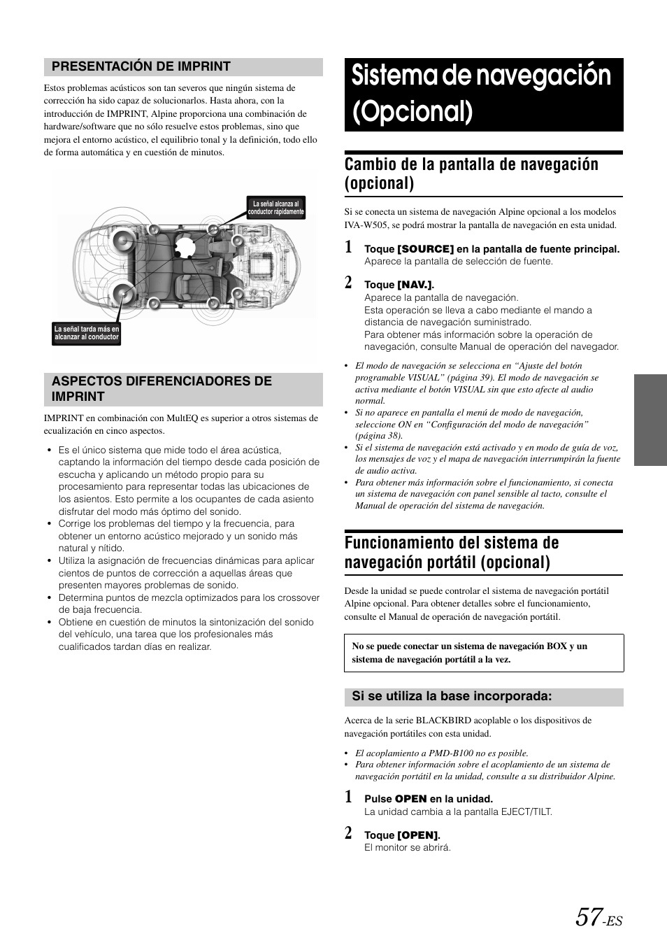 Presentación de imprint, Aspectos diferenciadores de imprint, Sistema de navegación (opcional) | Cambio de la pantalla de navegación (opcional), Si se utiliza la base incorporada, Cambio de la pantalla de navegación, Opcional), Funcionamiento del sistema de navegación, Portátil (opcional) | Alpine IVA-W505 User Manual | Page 249 / 284