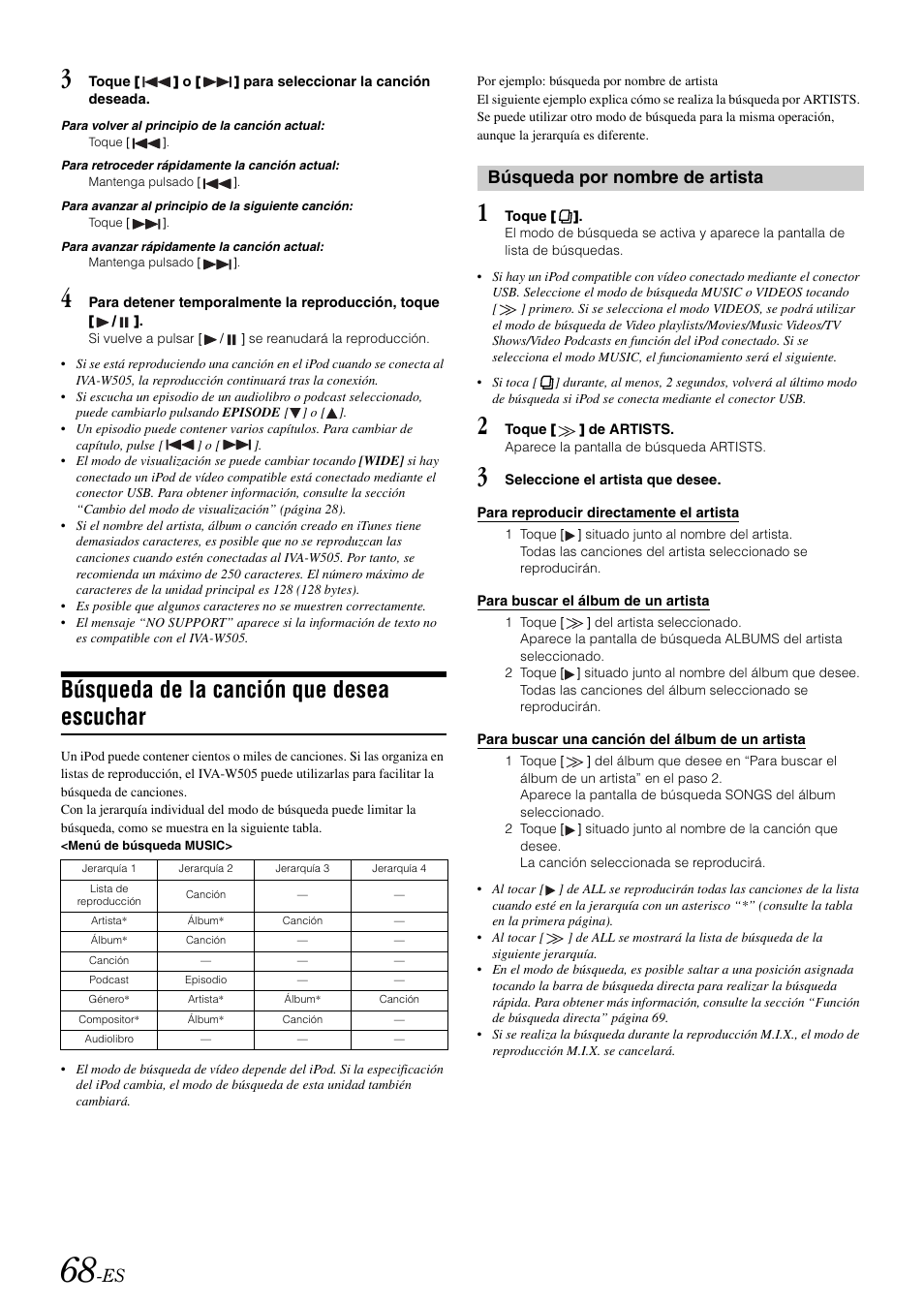 Búsqueda de la canción que desea escuchar, Búsqueda por nombre de artista, Búsqueda de la canción que desea | Escuchar búsqueda por nombre de artista | Alpine IVA-W505 User Manual | Page 260 / 284