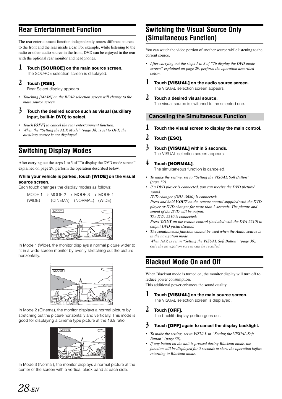 Rear entertainment function, Switching display modes, Canceling the simultaneous function | Blackout mode on and off, Switching the visual source only | Alpine IVA-W505 User Manual | Page 30 / 284
