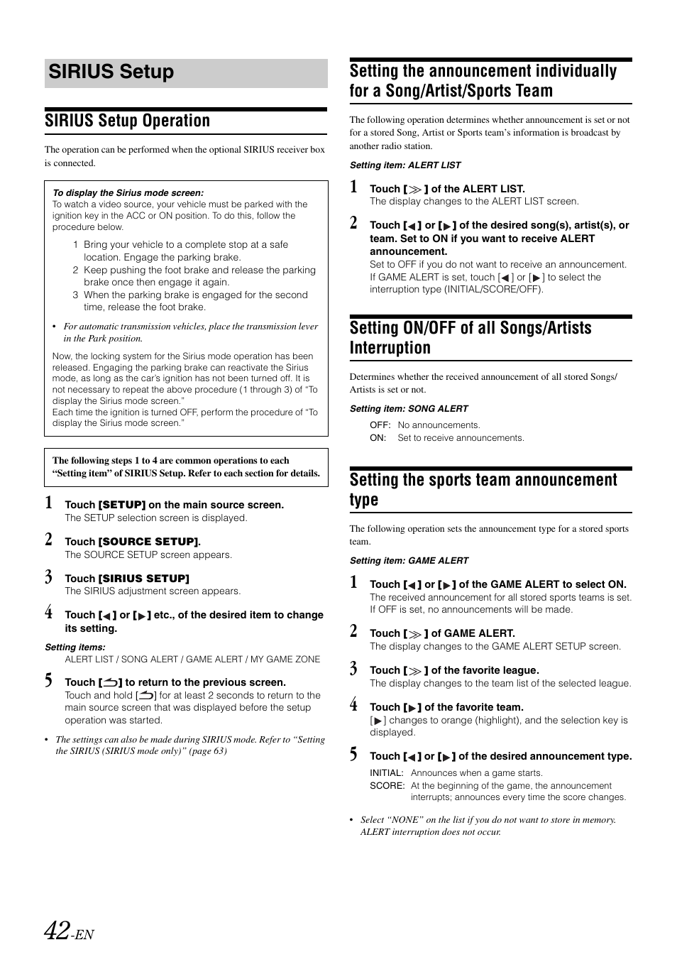 Sirius setup, Sirius setup operation, Setting on/off of all songs/artists interruption | Setting the sports team announcement type, Setting the announcement individually for a song, Artist/sports team, Setting on/off of all songs/artists, Interruption, Setting the sports team announcement, Type | Alpine IVA-W505 User Manual | Page 44 / 284