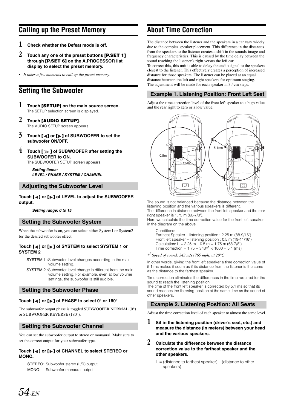 Calling up the preset memory, Setting the subwoofer, Adjusting the subwoofer level | Setting the subwoofer system, Setting the subwoofer phase, Setting the subwoofer channel, About time correction, Example 1. listening position: front left seat, Example 2. listening position: all seats | Alpine IVA-W505 User Manual | Page 56 / 284