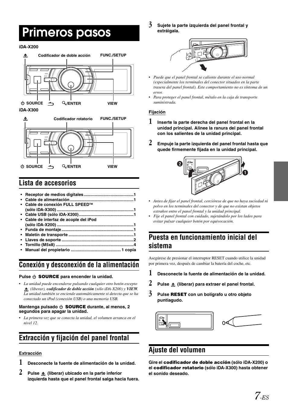 Primeros pasos, Lista de accesorios, Conexión y desconexión de la alimentación | Extracción y fijación del panel frontal, Puesta en funcionamiento inicial del sistema, Ajuste del volumen | Alpine IDA-X300 User Manual | Page 107 / 146