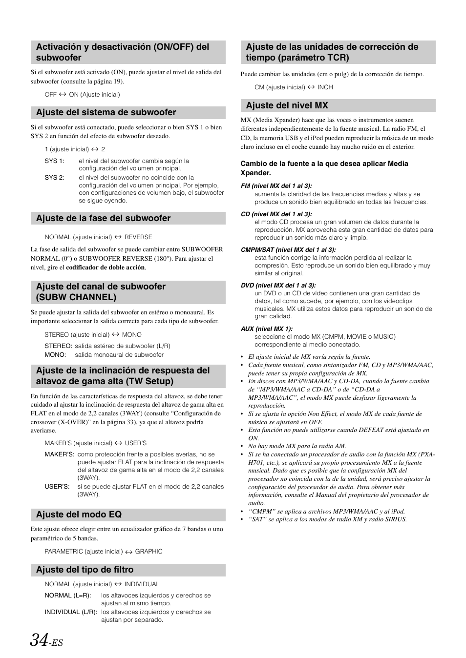 Activación y desactivación (on/off) del subwoofer, Ajuste del sistema de subwoofer, Ajuste de la fase del subwoofer | Ajuste del canal de subwoofer (subw channel), Ajuste del modo eq, Ajuste del tipo de filtro, Ajuste del nivel mx, Activación y desactivación (on/off), Del subwoofer, Subw channel) | Alpine IDA-X300 User Manual | Page 134 / 146