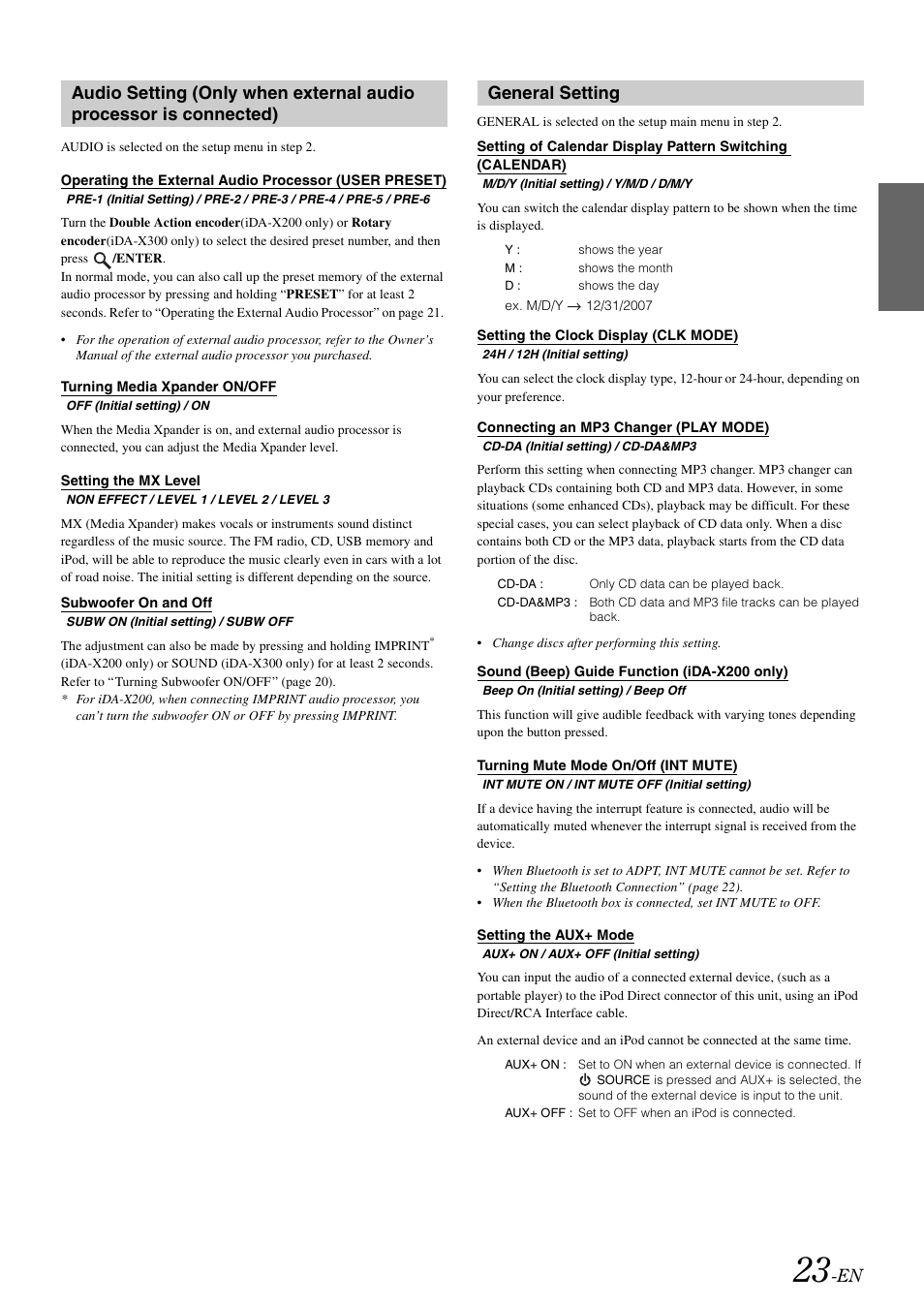 Turning media xpander on/off, Setting the mx level, Subwoofer on and off | General setting, Setting the clock display (clk mode), Connecting an mp3 changer (play mode), Sound (beep) guide function (ida-x200 only), Turning mute mode on/off (int mute), Setting the aux+ mode, Operating the external audio processor | Alpine IDA-X300 User Manual | Page 25 / 146
