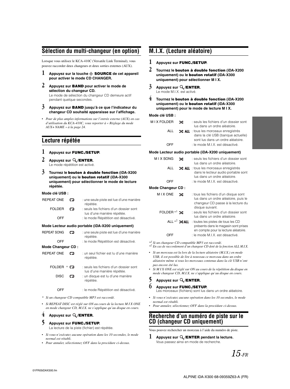 Sélection du multi-changeur (en option), Lecture répétée, M.i.x. (lecture aléatoire) | Recherche d’un numéro de piste sur le cd, Changeur cd uniquement) | Alpine IDA-X300 User Manual | Page 66 / 146