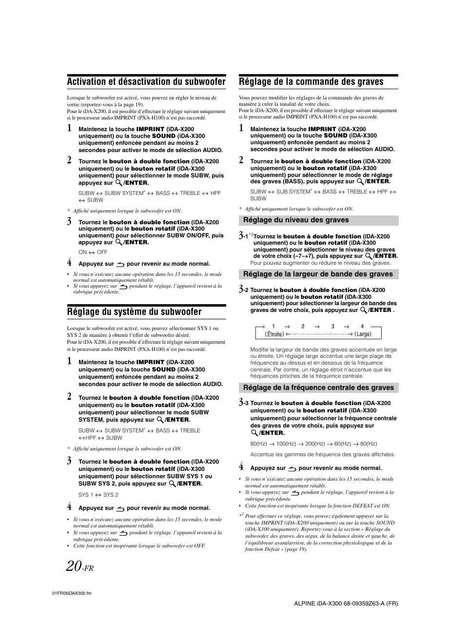 Activation et désactivation du subwoofer, Réglage du système du subwoofer, Réglage de la commande des graves | Alpine IDA-X300 User Manual | Page 71 / 146