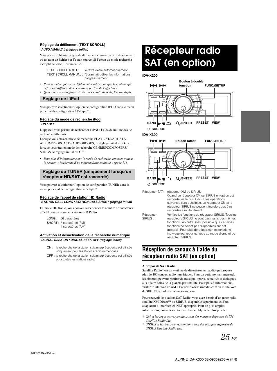Réglage du défilement (text scroll), Réglage de l’ipod, Réglage du mode de recherche ipod | Réglage de l’appel de station hd radio, Récepteur radio sat (en option), Numérique, Réception de canaux à l’aide du récepteur radio, Sat (en option) | Alpine IDA-X300 User Manual | Page 76 / 146