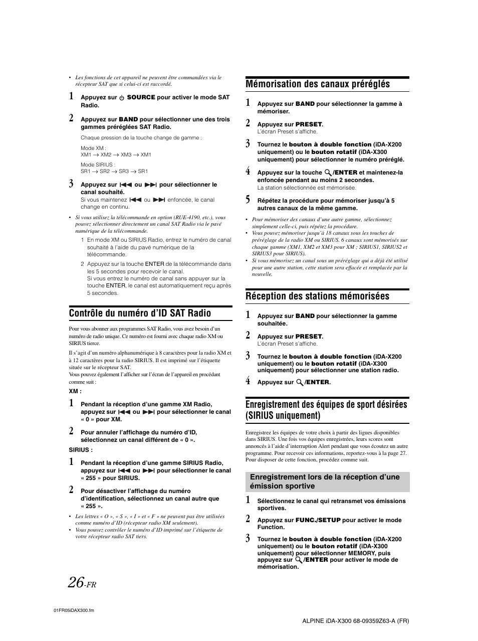 Contrôle du numéro d’id sat radio, Mémorisation des canaux préréglés, Réception des stations mémorisées | Enregistrement des équipes de sport désirées, Sirius uniquement) | Alpine IDA-X300 User Manual | Page 77 / 146
