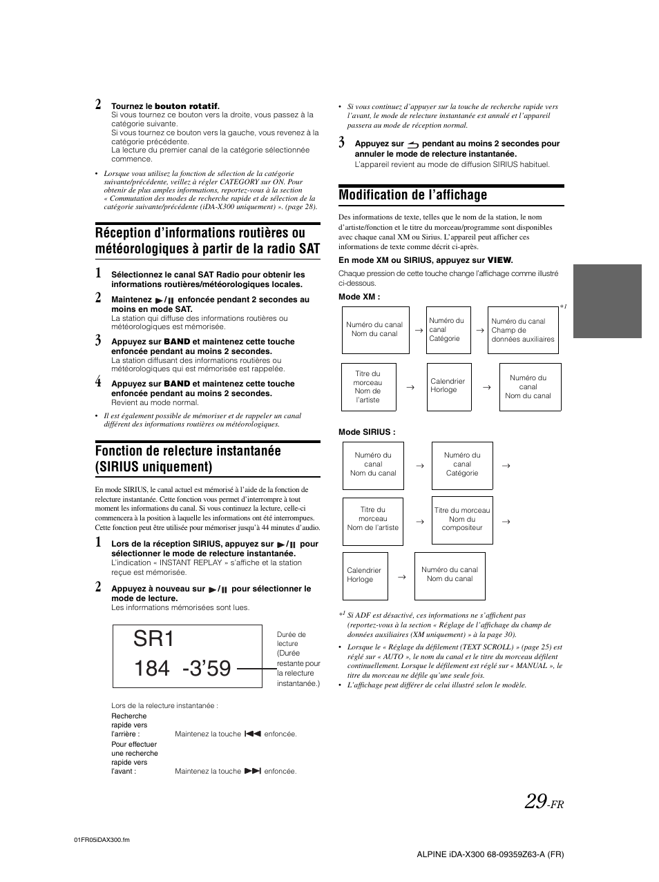 Modification de l’affichage, Réception d’informations routières ou, Météorologiques à partir de la radio sat | Fonction de relecture instantanée, Sirius uniquement) | Alpine IDA-X300 User Manual | Page 80 / 146