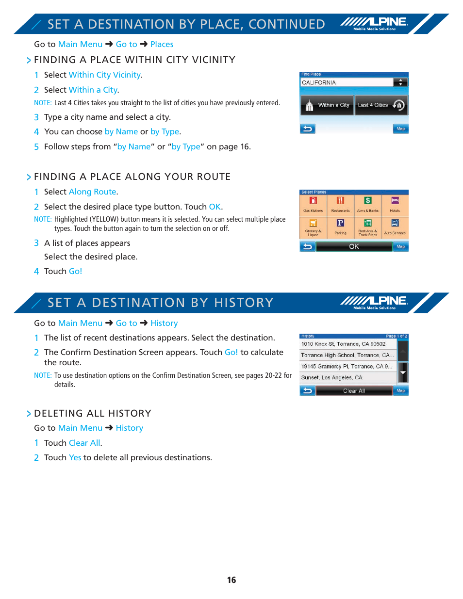 Set a destination by place, continued, Set a destination by history | Alpine PND-K3-MSN User Manual | Page 16 / 40