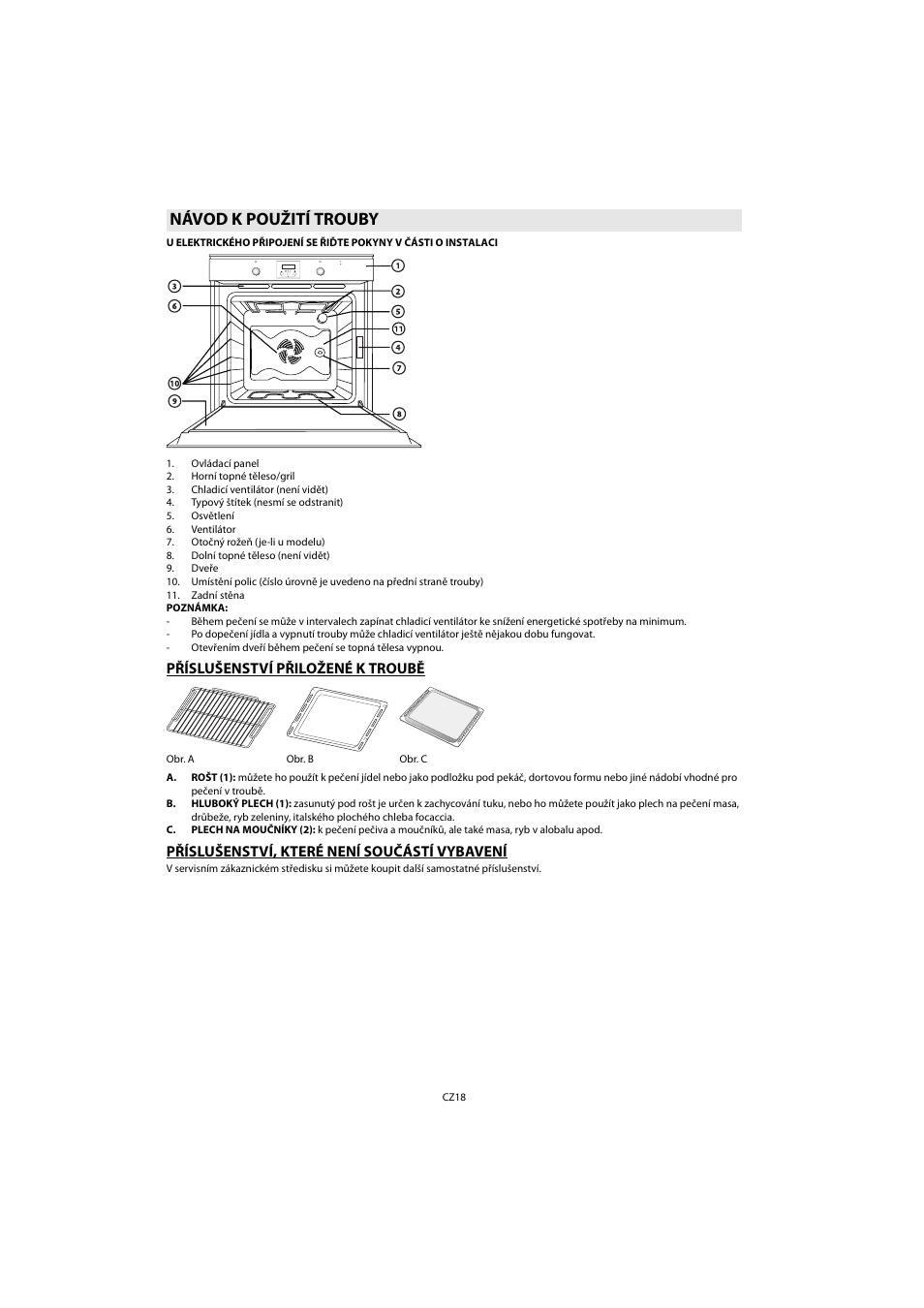 Návod k použití trouby, Příslušenství přiložené k troubě, Příslušenství, které není součástí vybavení | Whirlpool AKP 461 WH User Manual | Page 20 / 78
