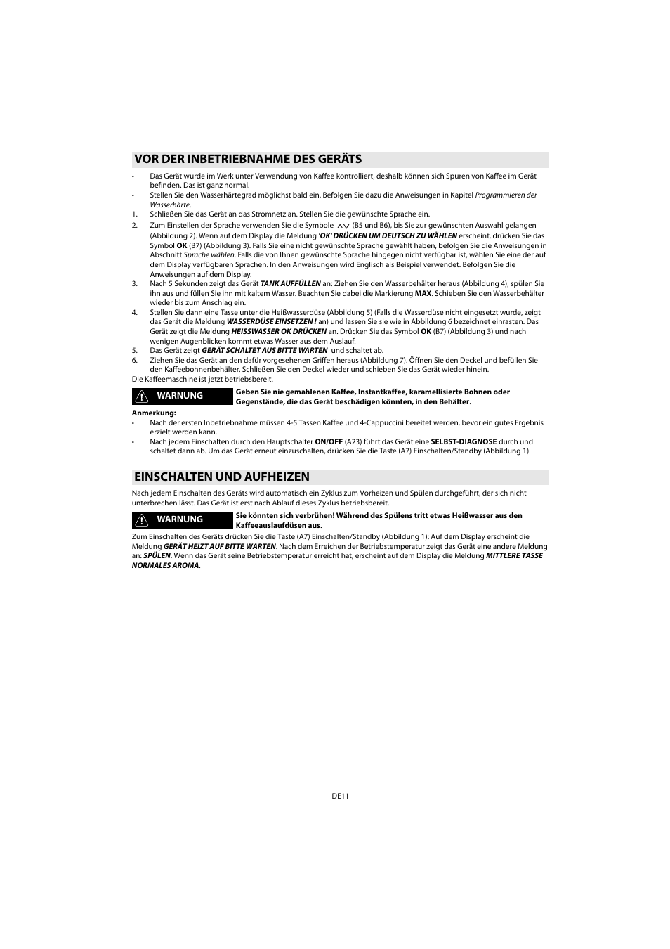 Vor der inbetriebnahme des geräts, Einschalten und aufheizen | Whirlpool ACE 102 IX User Manual | Page 13 / 298