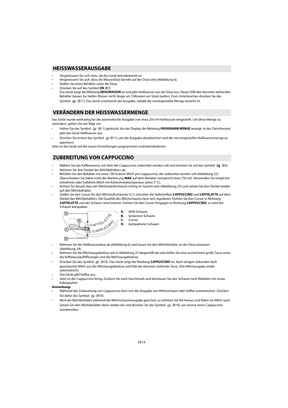 Heisswasserausgabe, Verändern der heisswassermenge, Zubereitung von cappuccino | Whirlpool ACE 102 IX User Manual | Page 16 / 298