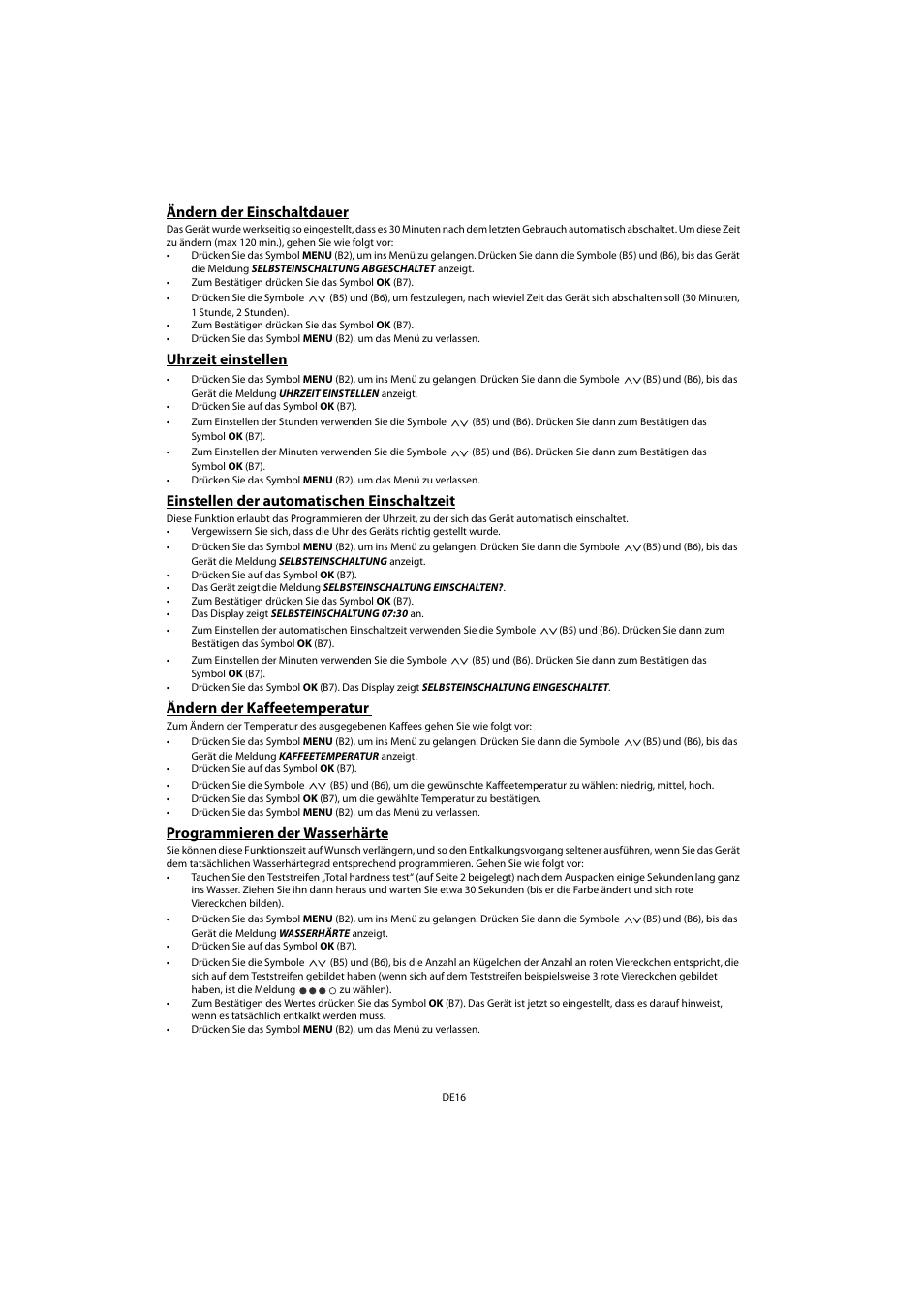 Ändern der einschaltdauer, Uhrzeit einstellen, Einstellen der automatischen einschaltzeit | Ändern der kaffeetemperatur, Programmieren der wasserhärte | Whirlpool ACE 102 IX User Manual | Page 18 / 298