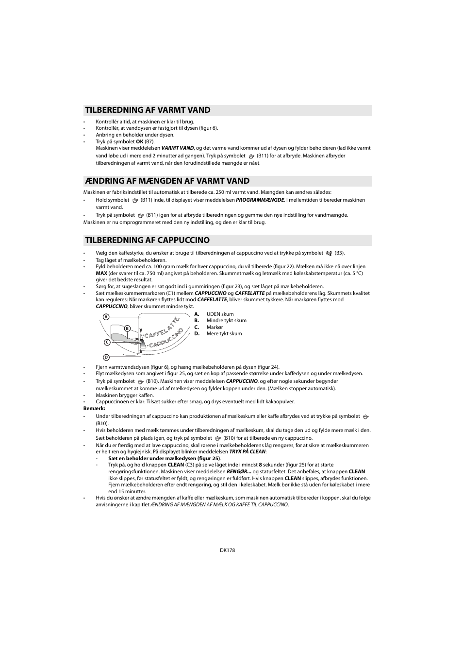 Tilberedning af varmt vand, Ændring af mængden af varmt vand, Tilberedning af cappuccino | Whirlpool ACE 102 IX User Manual | Page 180 / 298