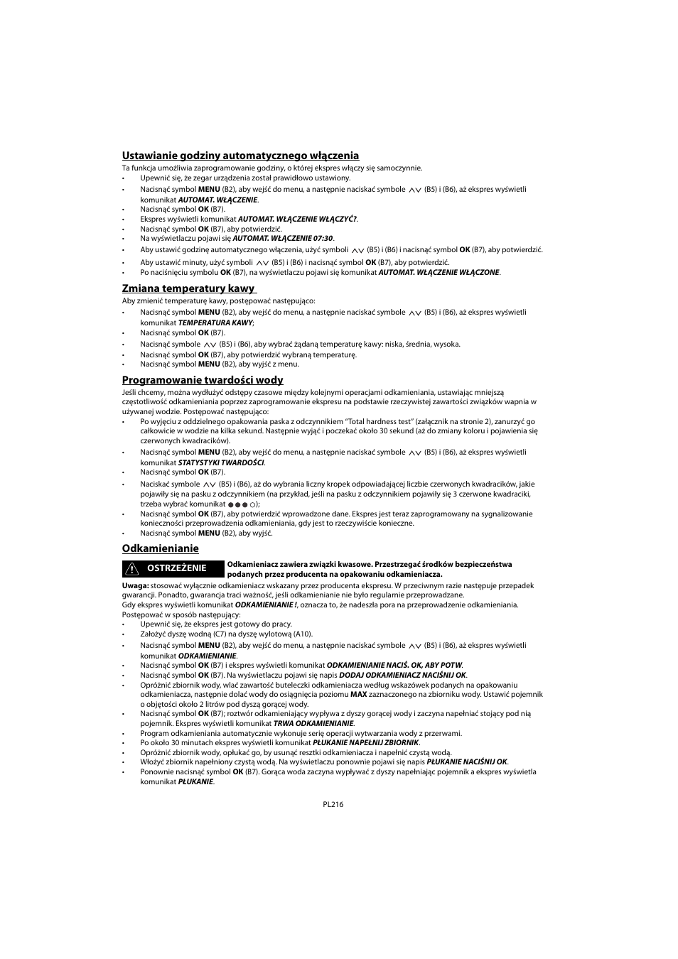 Ustawianie godziny automatycznego włączenia, Zmiana temperatury kawy, Programowanie twardości wody | Odkamienianie, Programowanie twardości wody odkamienianie | Whirlpool ACE 102 IX User Manual | Page 218 / 298