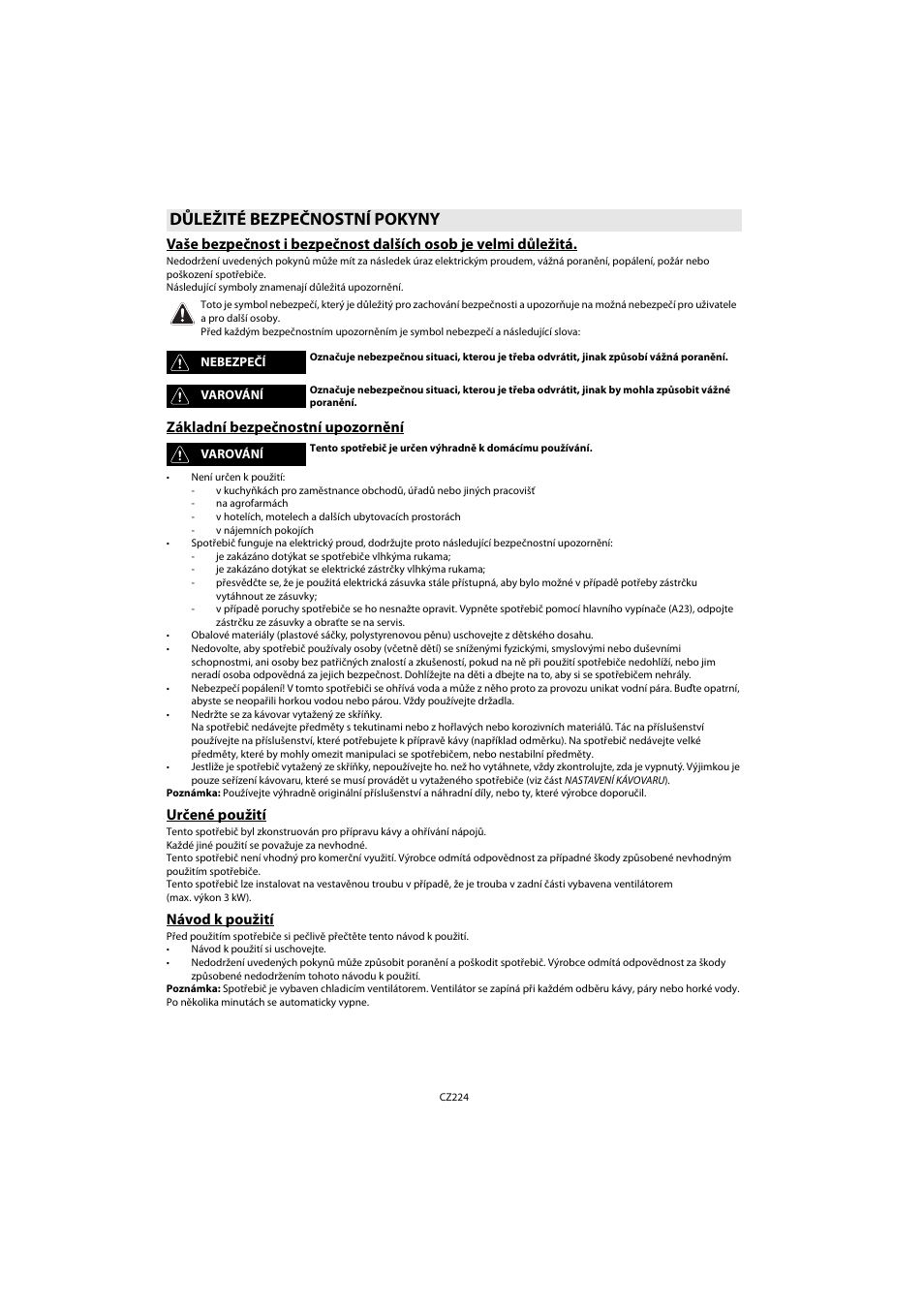 Důležité bezpečnostní pokyny, Základní bezpečnostní upozornění, Určené použití | Návod k použití | Whirlpool ACE 102 IX User Manual | Page 226 / 298