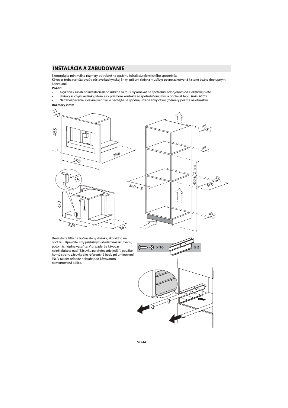 Inštalácia a zabudovanie | Whirlpool ACE 102 IX User Manual | Page 246 / 298