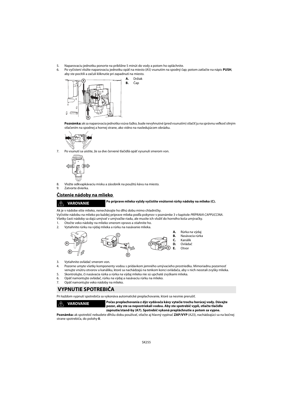 Čistenie nádoby na mlieko, Vypnutie spotrebiča | Whirlpool ACE 102 IX User Manual | Page 257 / 298