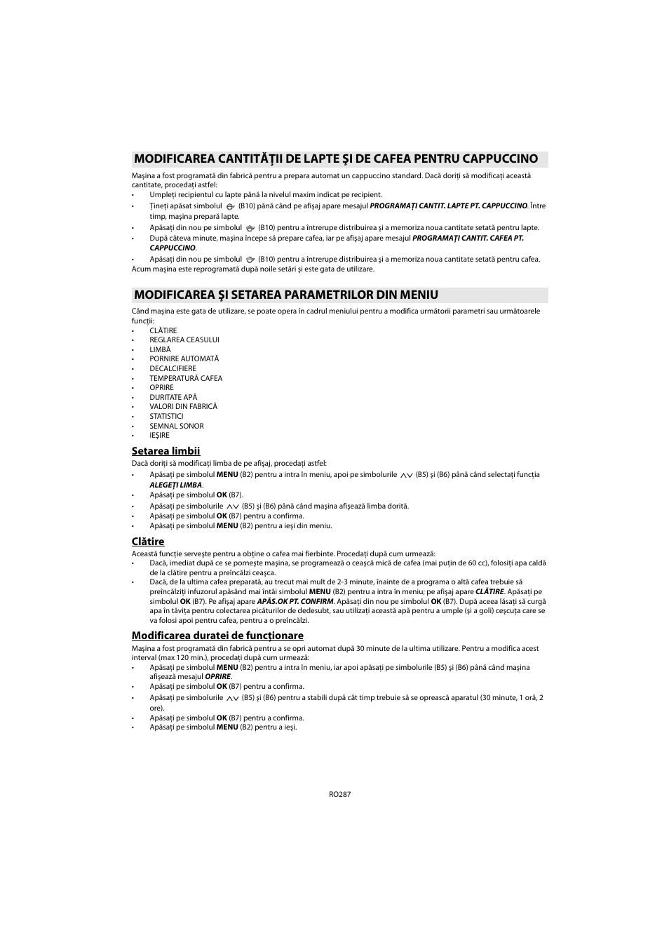 Modificarea şi setarea parametrilor din meniu, Setarea limbii, Clătire | Modificarea duratei de funcţionare, Modificarea şi setarea parametrilor din meniu , fu | Whirlpool ACE 102 IX User Manual | Page 289 / 298