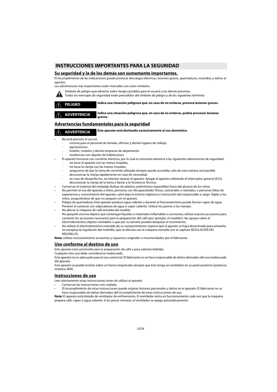 Instrucciones importantes para la seguridad, Advertencias fundamentales para la seguridad, Uso conforme al destino de uso | Instrucciones de uso | Whirlpool ACE 102 IX User Manual | Page 81 / 298