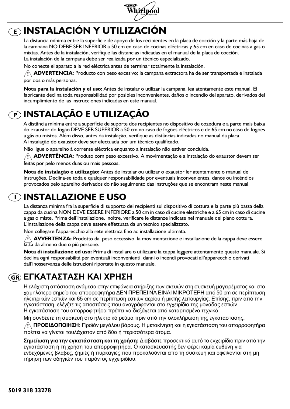 Instalación y utilización, Instalação e utilização, Installazione e uso | Εγκατασταση και χρηση | Whirlpool AKR 799 IXL User Manual | Page 2 / 12