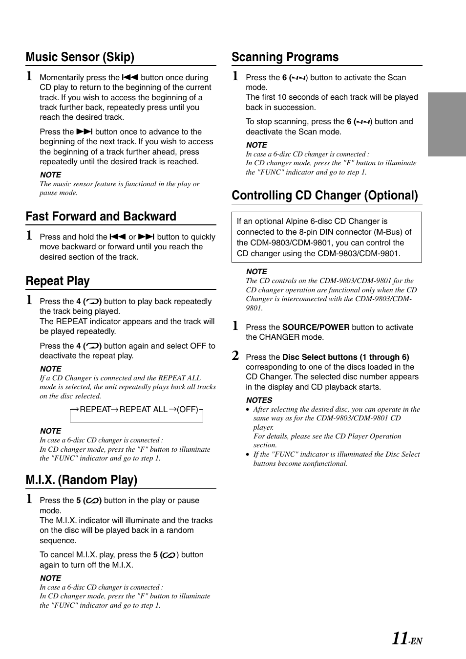 Scanning programs, Controlling cd changer (optional), Music sensor (skip) | Fast forward and backward, Repeat play, M.i.x. (random play) | Alpine cdm-9803 User Manual | Page 13 / 23