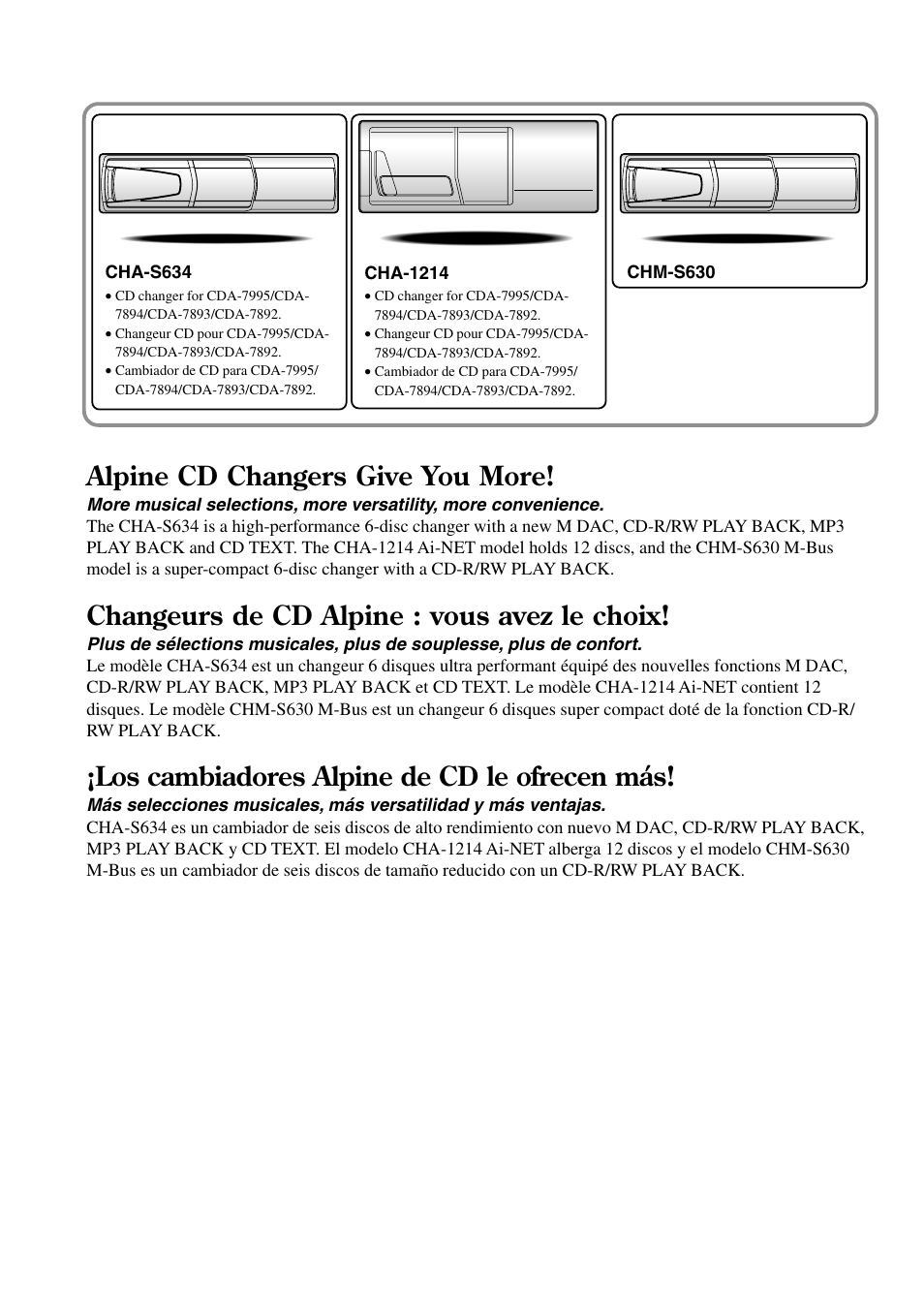 Alpine cd changers give you more, Changeurs de cd alpine : vous avez le choix, Los cambiadores alpine de cd le ofrecen más | Alpine CDA-7995 User Manual | Page 2 / 43