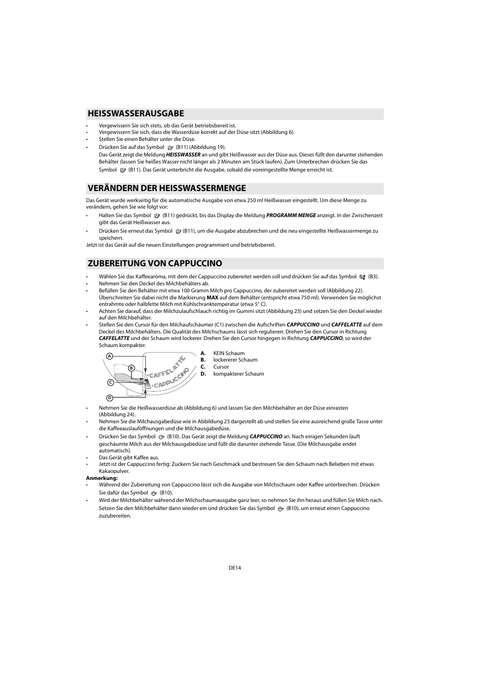 Heisswasserausgabe, Verändern der heisswassermenge, Zubereitung von cappuccino | Whirlpool ACE 102 IXL User Manual | Page 16 / 298