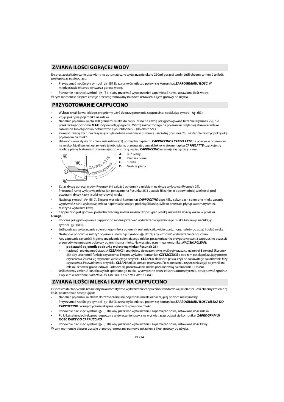 Zmiana ilości gorącej wody, Przygotowanie cappuccino, Zmiana ilości mleka i kawy na cappuccino | Whirlpool ACE 102 IXL User Manual | Page 216 / 298