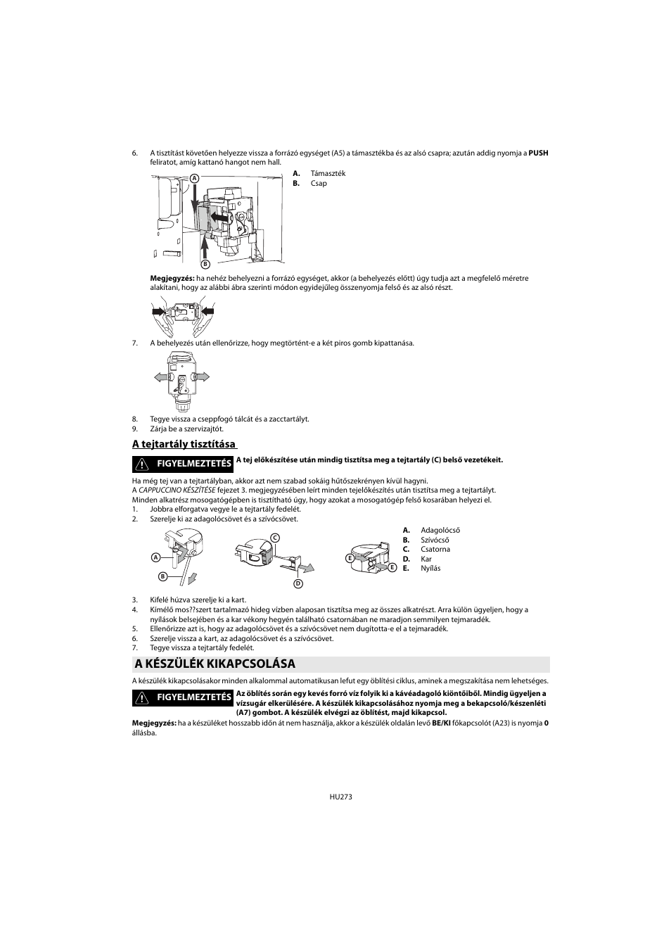A tejtartály tisztítása, A készülék kikapcsolása | Whirlpool ACE 102 IXL User Manual | Page 275 / 298