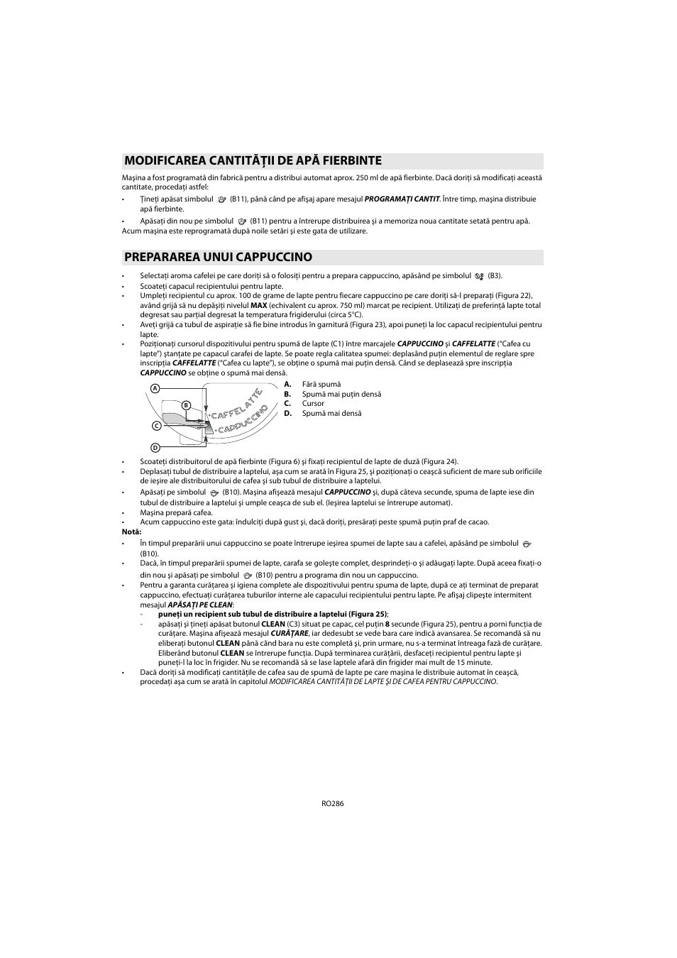Modificarea cantităţii de apă fierbinte, Prepararea unui cappuccino | Whirlpool ACE 102 IXL User Manual | Page 288 / 298