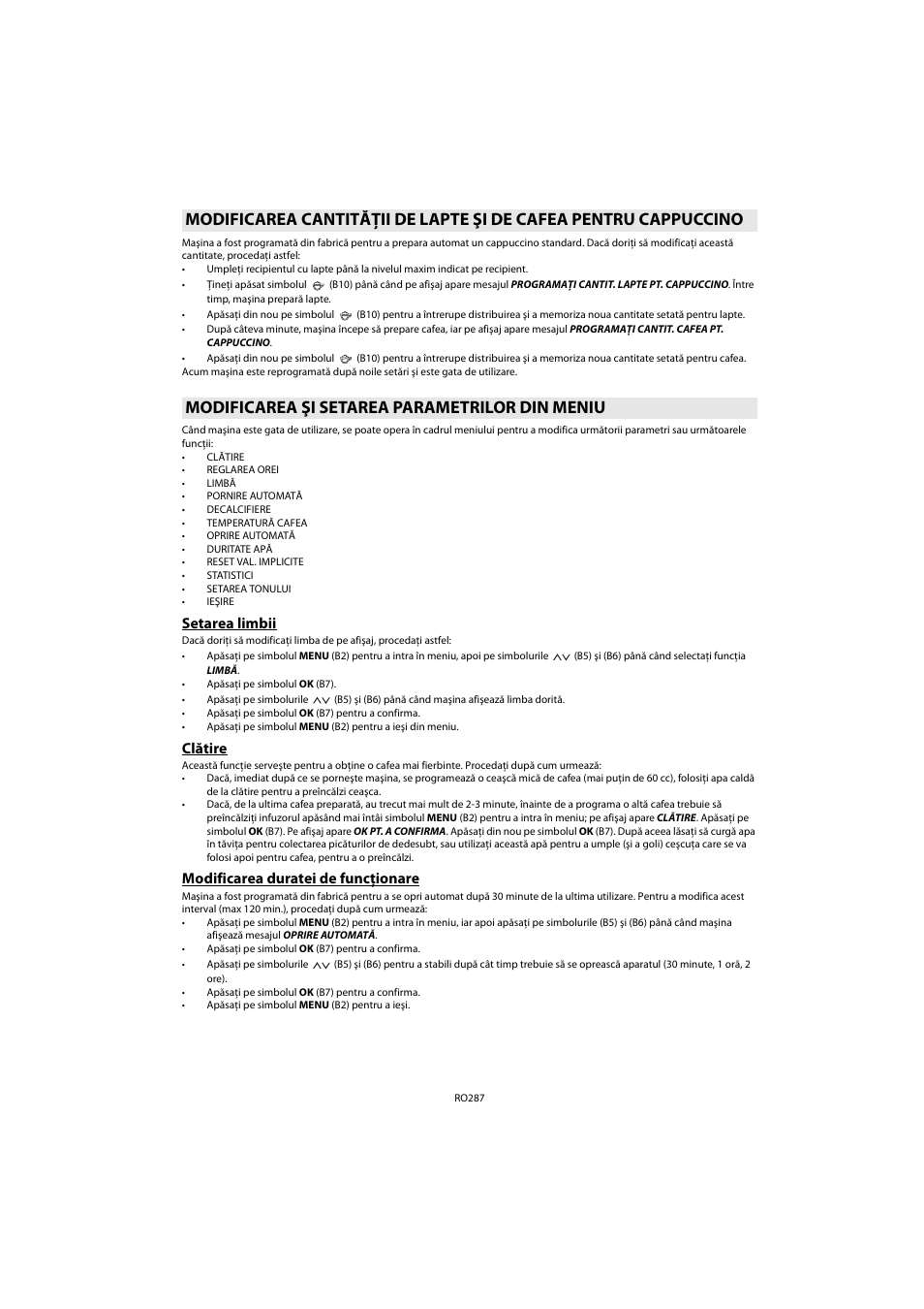 Modificarea şi setarea parametrilor din meniu, Setarea limbii, Clătire | Modificarea duratei de funcţionare, Modificarea şi setarea parametrilor din meniu , fu | Whirlpool ACE 102 IXL User Manual | Page 289 / 298