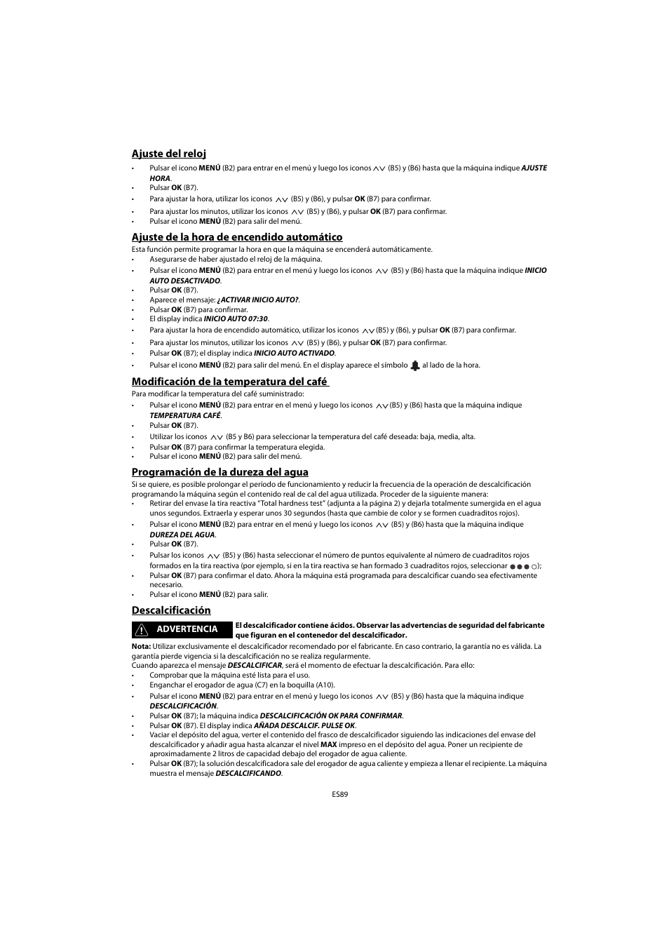 Ajuste del reloj, Ajuste de la hora de encendido automático, Modificación de la temperatura del café | Programación de la dureza del agua, Descalcificación | Whirlpool ACE 102 IXL User Manual | Page 91 / 298
