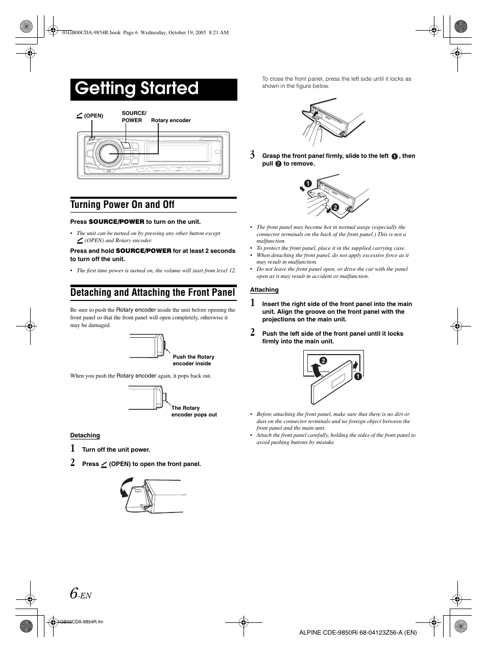 Getting started, Turning power on and off, Detaching and attaching the front panel | Alpine CDE-9850Ri User Manual | Page 36 / 62