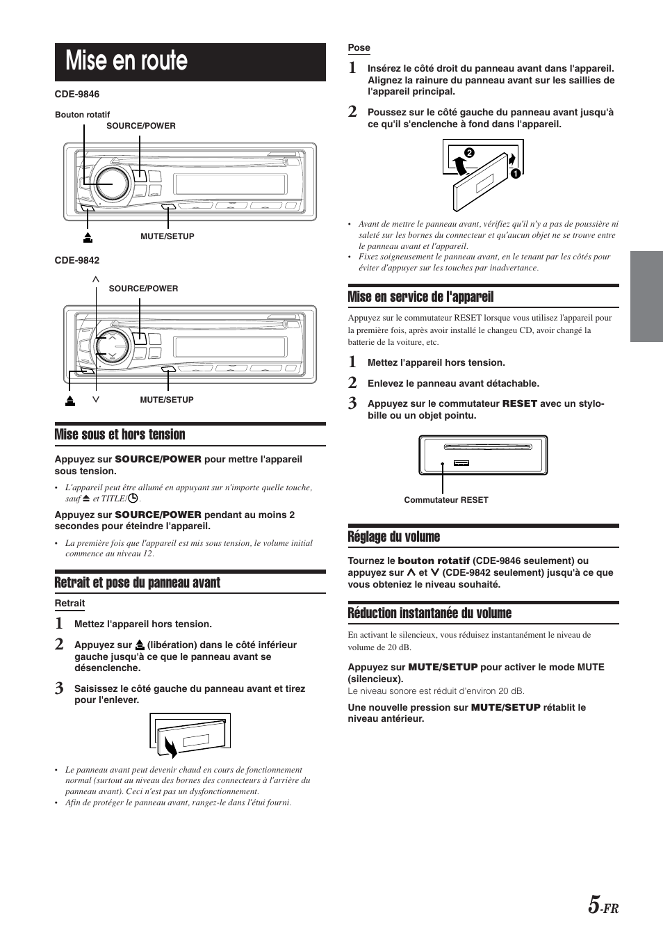 Mise en route, Mise sous et hors tension, Retrait et pose du panneau avant | Mise en service de l'appareil, Réglage du volume, Réduction instantanée du volume | Alpine CDE-9846 User Manual | Page 30 / 72