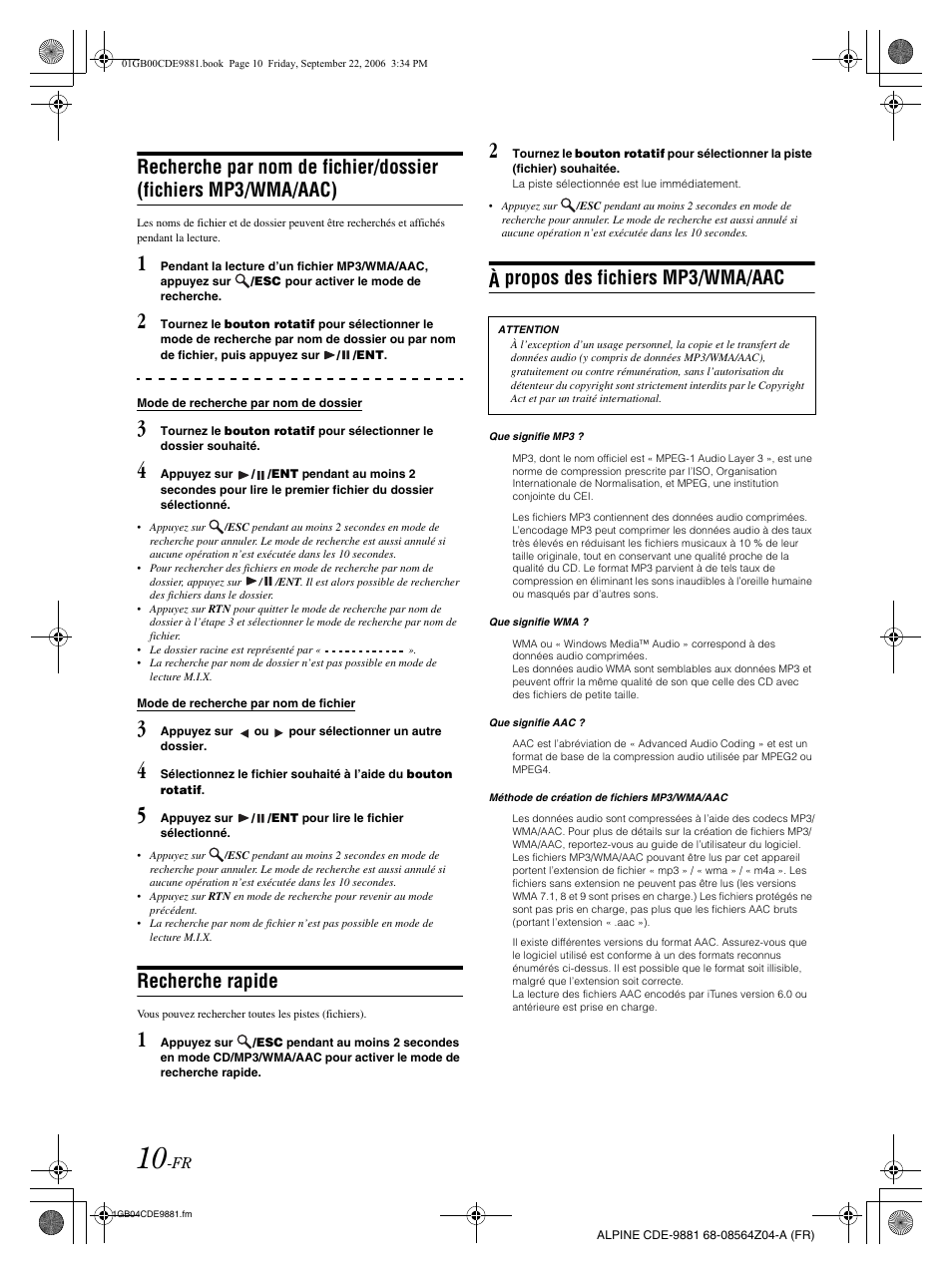 Recherche rapide, À propos des fichiers mp3/wma/aac | Alpine CDE-9881 User Manual | Page 41 / 88