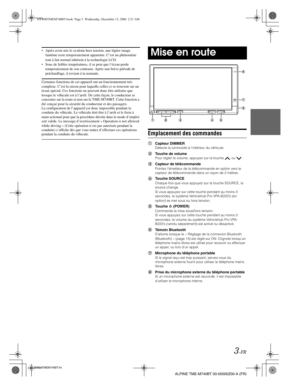 Mise en route, Emplacement des commandes | Alpine TME-M740BT User Manual | Page 25 / 64