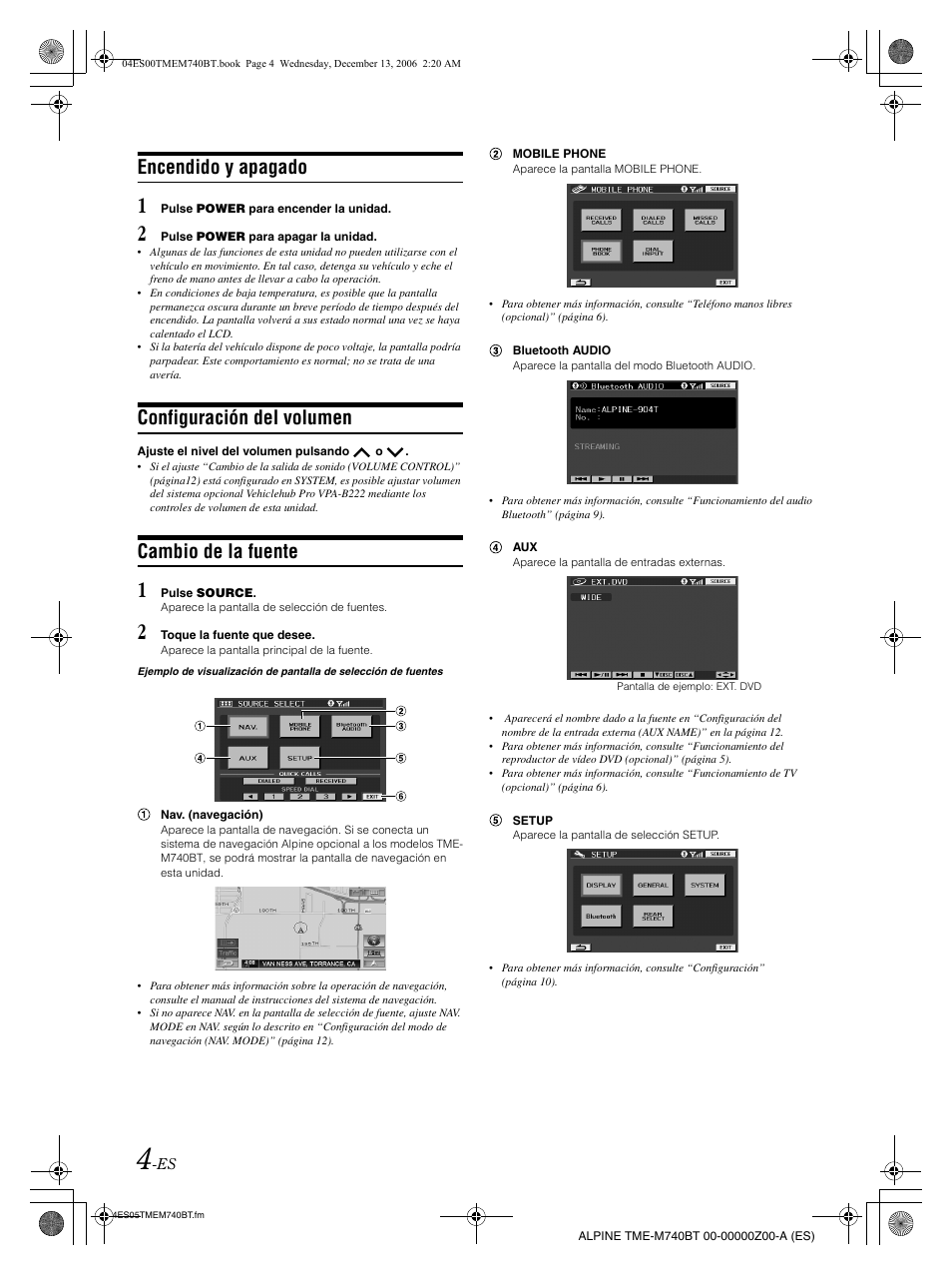 Encendido y apagado, Configuración del volumen, Cambio de la fuente | Alpine TME-M740BT User Manual | Page 46 / 64