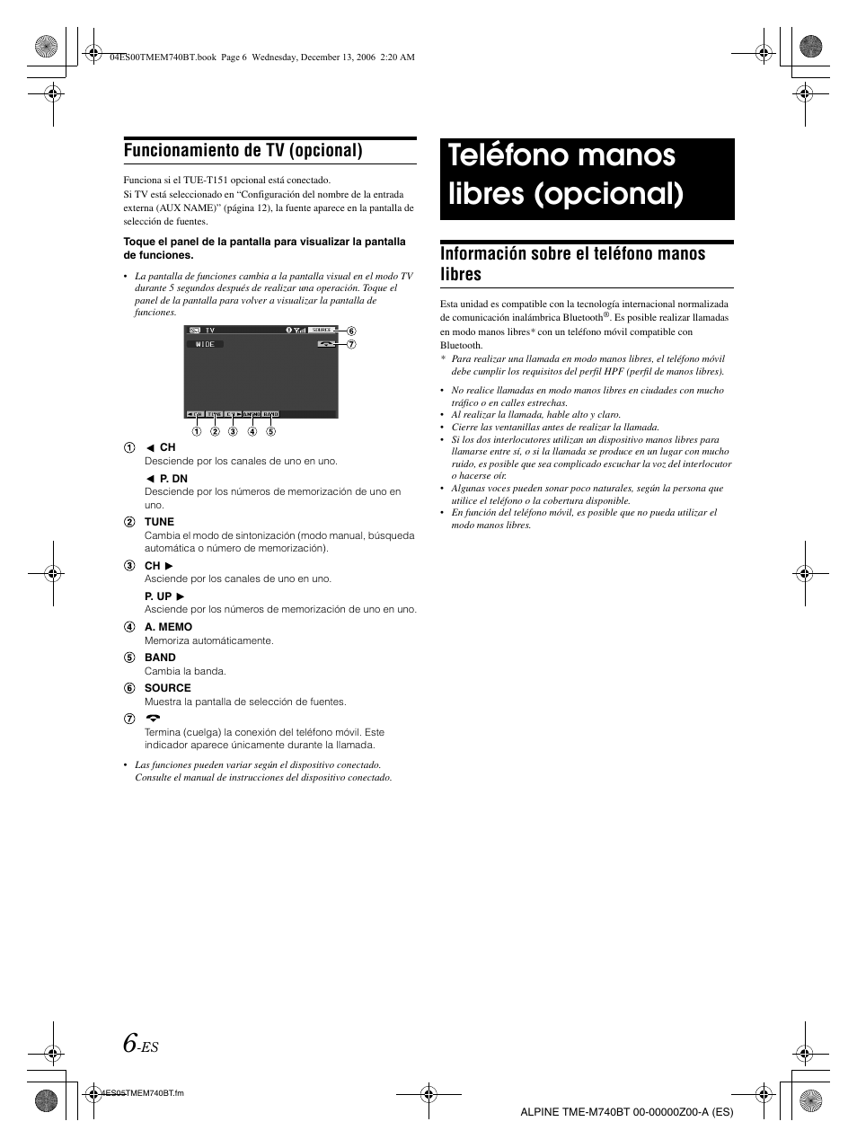 Teléfono manos libres (opcional), Funcionamiento de tv (opcional), Información sobre el teléfono manos libres | Alpine TME-M740BT User Manual | Page 48 / 64