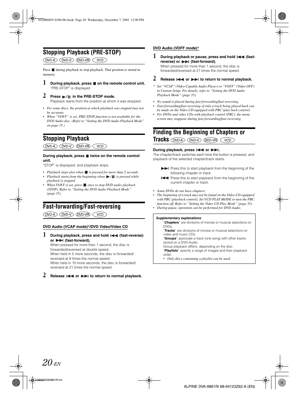 Stopping playback (pre-stop), Stopping playback, Fast-forwarding/fast-reversing | Finding the beginning of chapters or tracks | Alpine DVA-9861Ri User Manual | Page 21 / 76