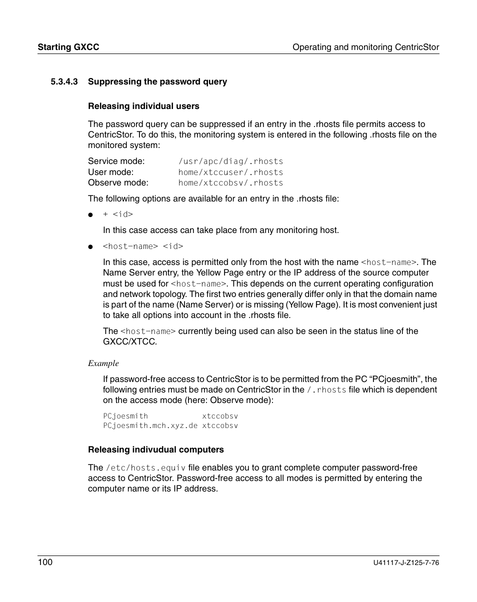 Suppressing the password query | FUJITSU CentricStor V3.1D User Manual | Page 100 / 640