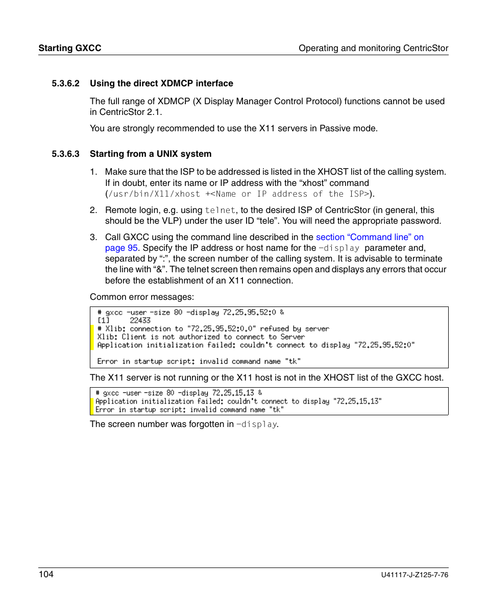 Using the direct xdmcp interface, Starting from a unix system | FUJITSU CentricStor V3.1D User Manual | Page 104 / 640