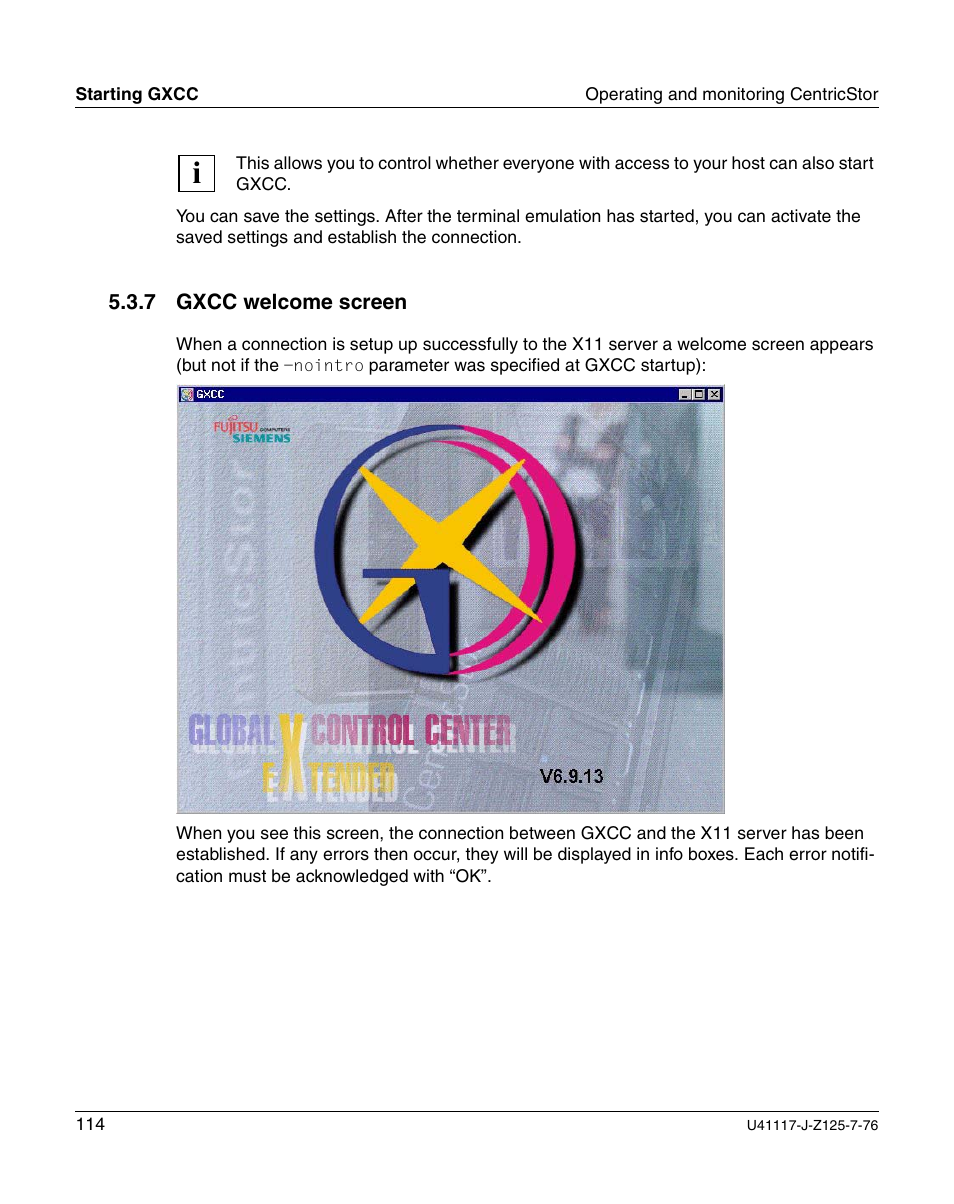 Gxcc welcome screen | FUJITSU CentricStor V3.1D User Manual | Page 114 / 640