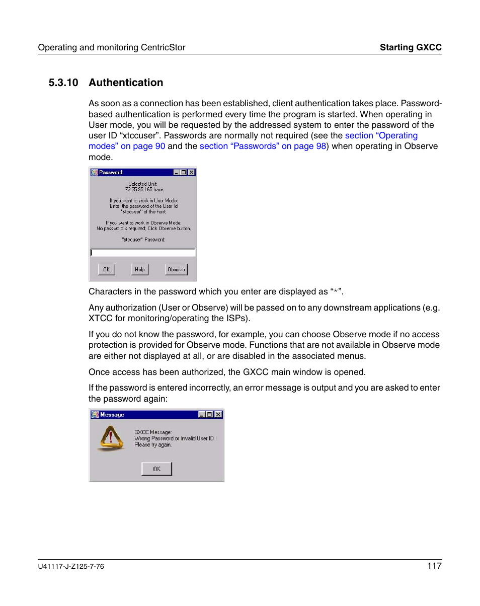 Authentication, Authentication” on, 10 authentication | FUJITSU CentricStor V3.1D User Manual | Page 117 / 640