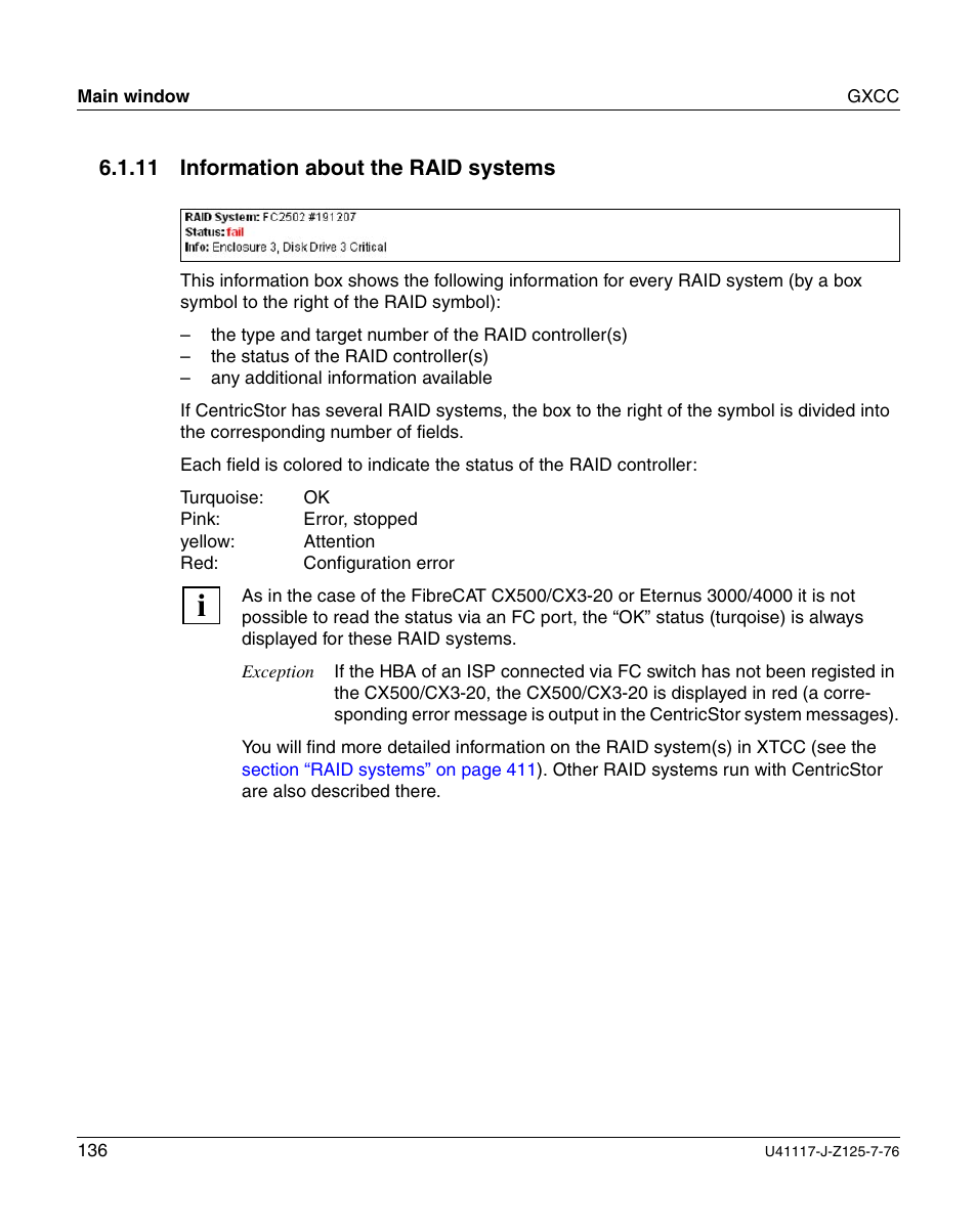 Information about the raid systems | FUJITSU CentricStor V3.1D User Manual | Page 136 / 640