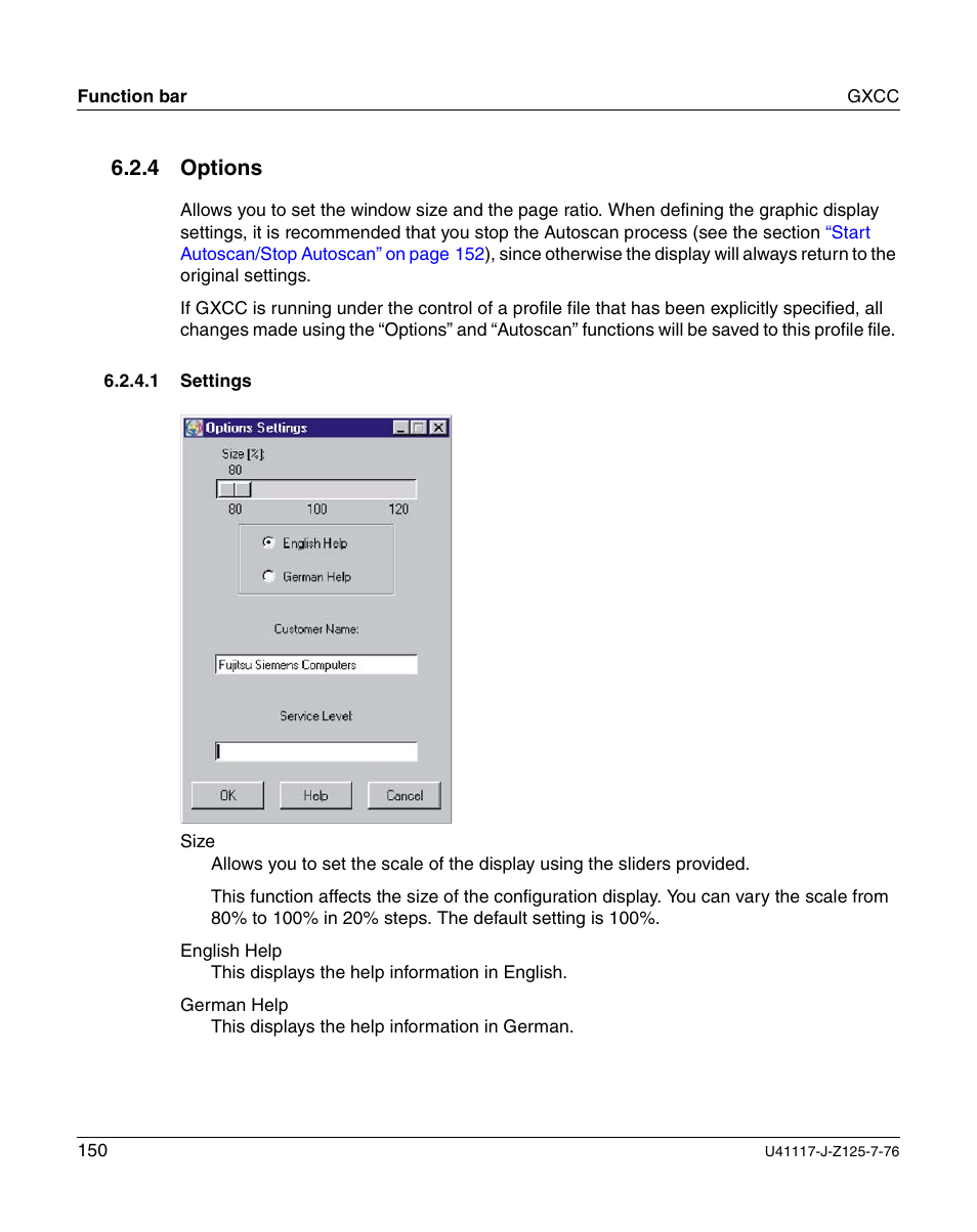 Options, Settings, 4 options | FUJITSU CentricStor V3.1D User Manual | Page 150 / 640