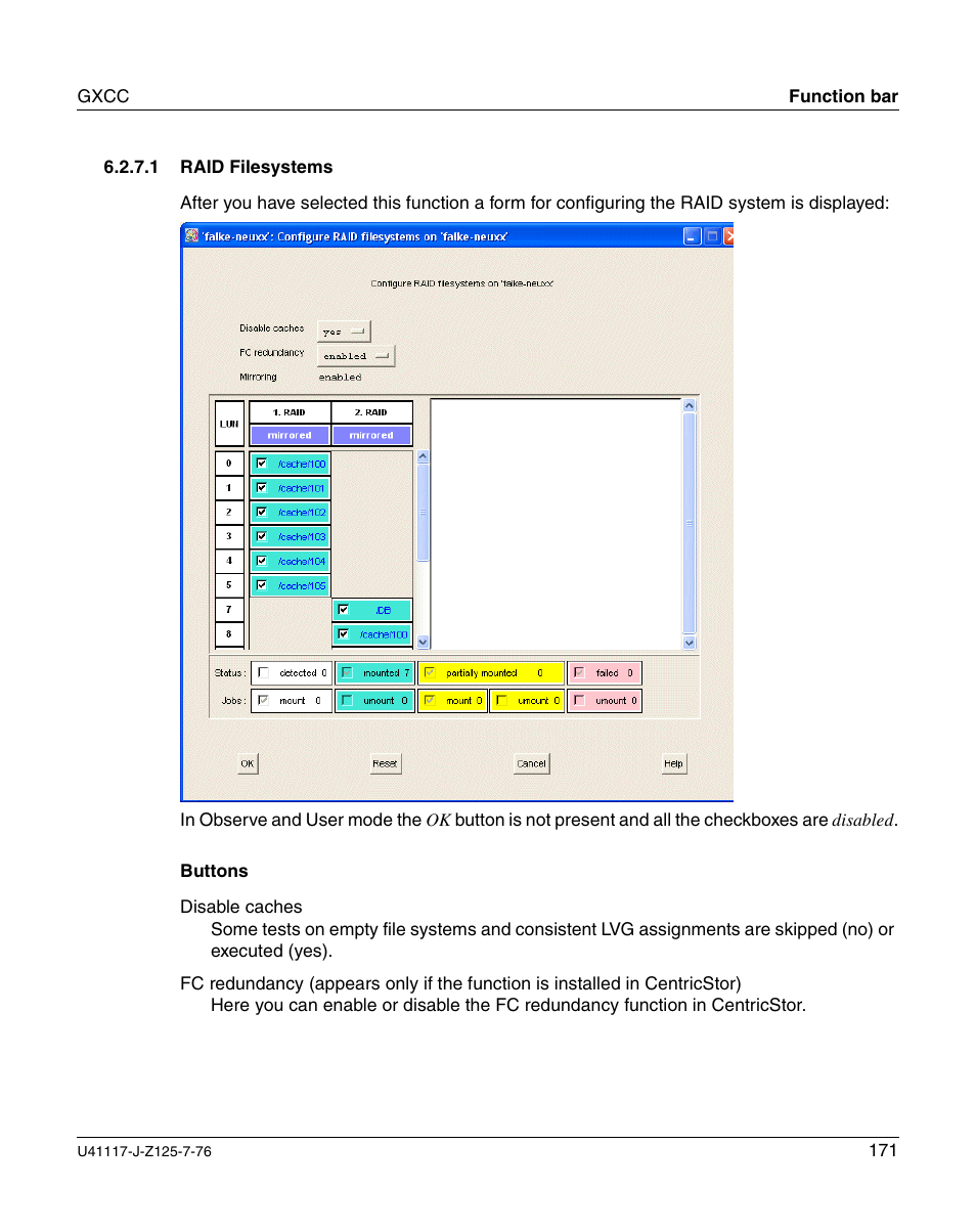 Raid filesystems | FUJITSU CentricStor V3.1D User Manual | Page 171 / 640