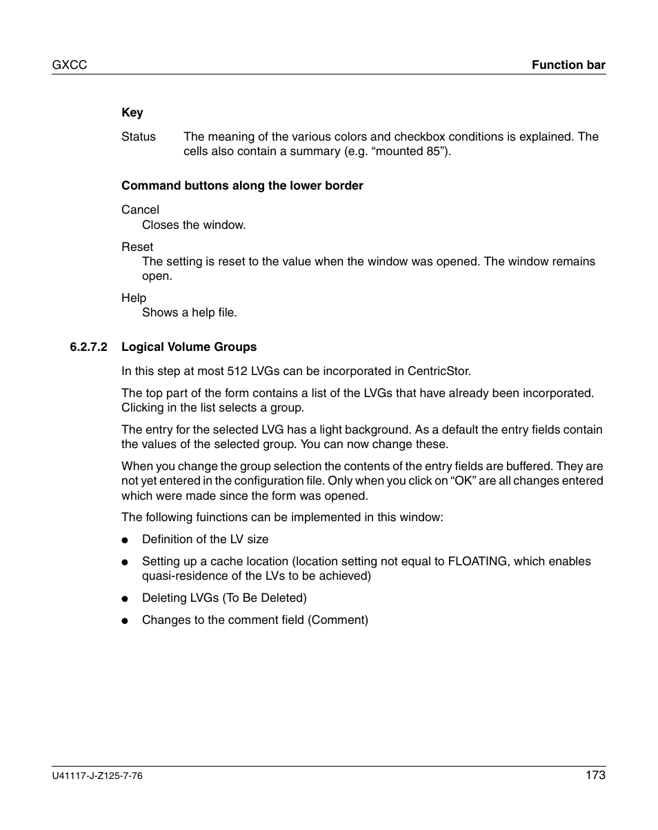 Logical volume groups, Section “logical volume, Section “logical volume groups | FUJITSU CentricStor V3.1D User Manual | Page 173 / 640